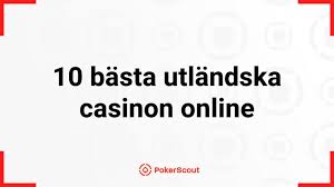 Bästa Utländska Casino - Guide till de Mest Populära Spelplattformarna Bästa Utländska Casino - Guide till de Mest Populära Spelplattformarna