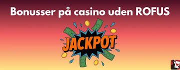 Casino Sider Uden RoFUS Find Dit Favorit Online Casino